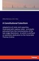 A Constitutional Catechism, Blackstone William
