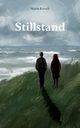 Stillstand, Kreuels Martin