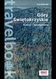 Gry witokrzyskie. Kielce i Sandomierz. Travelbook. Wydanie 2, Krzysztof Bzowski