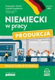 Niemiecki w pracy Produkcja, Wolski Przemysaw, Engelbrecht Liesbeth
