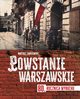 Powstanie warszawskie. 80 rocznica wybuchu, Zakrzewski Bartosz