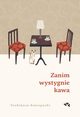 Zanim wystygnie kawa, Kawaguchi Toshikazu