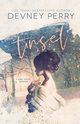 Tinsel, Perry Devney