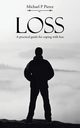 Loss, Pierce Michael P