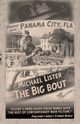 The Big Bout, Lister Michael