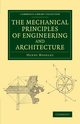 The Mechanical Principles of Engineering and Architecture, Moseley Henry