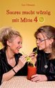 Saures macht wrzig mit Mitte 40, Ullmann Ina