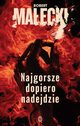 Najgorsze dopiero nadejdzie, Maecki Robert