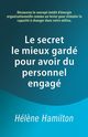Le secret le mieux gard pour avoir du personnel engag, Hamilton Hl?ne