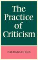 The Practice of Criticism, Rawlinson D. H.