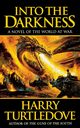 Into the Darkness, Turtledove Harry