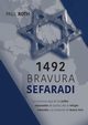 1492Bravura Sefaradi, Roth Paul