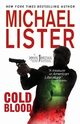 Cold Blood, Lister Michael