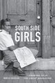 South Side Girls, Chatelain Marcia