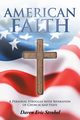 American Faith, Strobel Daren Eric