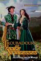 Troubadours and Space Princesses, 