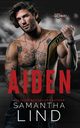 Aiden, Lind Samantha