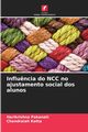 Influ?ncia do NCC no ajustamento social dos alunos, Pakanati Harikrishna