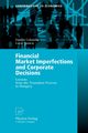 Financial Market Imperfections and Corporate Decisions, Colombo Emilio
