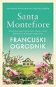 Francuski ogrodnik, Montefiore Santa