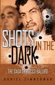 Shots In The Dark, Zimmerman Daniel