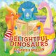 Delightful Dinosaurs, Morgan David  R