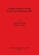 Gender Identities in Italy in the First Millennium BC, 