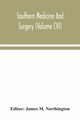 Southern medicine and surgery (Volume CVI), 