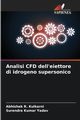 Analisi CFD dell'eiettore di idrogeno supersonico, Kulkarni Abhishek R.