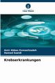 Krebserkrankungen, Esmaeilzadeh Amir Abbas