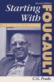 Starting With Foucault, Prado C. G.