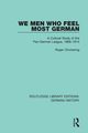 We Men Who Feel Most German, Chickering Roger