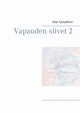 Vapauden siivet 2, Tykkylinen Elise