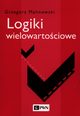Logiki wielowartociowe, Malinowski Grzegorz