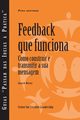 Feedback That Works, Weitzel Sloan R.
