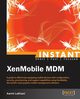 Instant XenMobile MDM, Lakhani Aamir