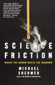 Science Friction, Shermer Michael