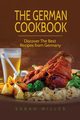 The German Cookbook, Miller Sarah