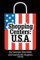 Shopping Centers, Hughes James