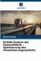 SCADA-System der Zementfabrik - Optimierung des Visualisierungssystems, Slezk Michal