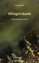 Alltagstrume, Voigt Dietmar