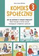 Komiks spoeczny 3, Jarosz-Biliska Anna