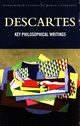 Key Philosophical Writings, Descartes Rene
