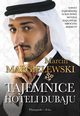 Tajemnice hoteli Dubaju, Margielewski Marcin