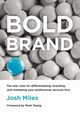 Bold Brand, Miles Josh