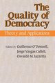 The Quality of Democracy, 