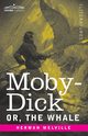 Moby-Dick; Or, The Whale, Melville Herman