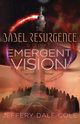 Emergent Vision, Cole Jeffery Dale