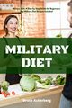 Military Diet, Ackerberg Bruce