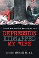 Depression Kidnapped My Wife, Ng Bernardo